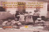 Cueto, M., Zamora, V., Historia, Salud y Globalización