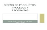 Diseñoo de Productos, Procesos y Programas