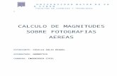 Calculo de perimetro, area y volumen utilizando Magnitudes Sobre Fotografias Aereas