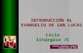 Introduccion Al Evangelio de San Lucas