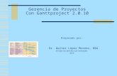 Gerencia de Proyectos con Ganttproject2.09  2010.ppt