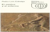 el-medico-y-el-enfermo. Pedro Lain Entralgo.pdf