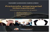Protocolo empresarial internacional. Información práctica de 60 países.