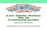 Los 7 Retos de La Comunicacion - Dennis Rivers
