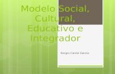 Modelo Social,cultural y educativo.ppt
