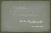 Globalización y Regionalización en América Latina
