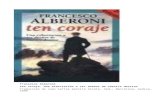 ALBERONI FRANCESCO - Ten Coraje - Una Exhortacion a Ser Dueños de Nuestro Destino