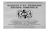 Kusch y El Pensar Latinoamericano, Lo Americano y Lo Argentino Desde El Ángulo Simbólico- Filosófico Pag 130-140