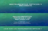 Instrumentos Ópticos y MecánicO