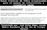 Guías Clínicas de Tokio Actualizadas Para El Manejo de Colecistitis y Colangitis Aguda