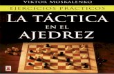 La Táctica en El Ajedrez - V. Moskalenkos