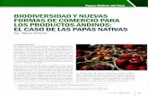 BIODIVERSIDAD Y NUEVAS FORMAS DE COMERCIO PARA LOS PRODUCTOS AN DINOS: EL CASO DE LAS PAPAS NATIVAS