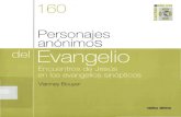 Personajes Anónimos Del Evangelio. Encuentros de Jesús en Los Evangelios Sinópticos - Vianney Bouyer
