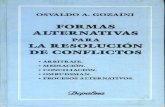 Formas Alternativas Para La Resolucion de Conflictos - Osvaldo Gozaini