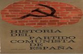 Dolores Ibarruri y Otros - Historia Del Partido Comunista de España. Ed.1960