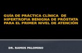 GUÍA DE PRÁCTICA CLÍNICA  DE HIPERTROFIA BENIGNA DE - copia.pptx