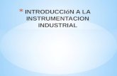 Introducción a La Instrumentacion Industrial