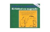 Fontanarrosa Roberto - El Futbol Es Sagrado.pdf