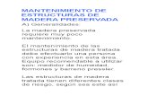 Mantenimiento de Estructuras de Madera Preservada