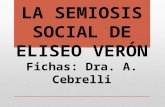 La Semiosis Social de Eliseo Verón