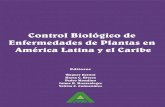 Control Biológico de Enfermedades de Plantas en América Latina y El Caribe
