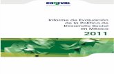 Informe de Evaluación de La Política de Desarrollo Social en México 2011