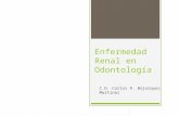 Enfermedad Renal en Odontología