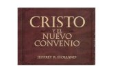 Cristo y El Nuevo Convenio - Jeffrey r. Holland