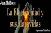 La Electricidad y sus Maravillas - Juan Maffiotte.pdf