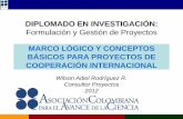 MARCO LÓGICO Y CONCEPTOS BÁSICOS PARA PROYECTOS DE COOPERACIÓN INTERNACIONAL