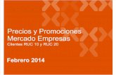 Precios y Promociones Febrero 2014 - Oferta Comercial RUC