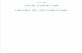 Los Ojos Del Perro Ciberiano - Antonio Santa Ana