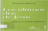 BOVON, F., Los últimos días de Jesús. Textos y comentarios, Sal Terrae, Santander 2007