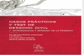 CASOS PRÁCTICOS Y TEST DE DERECHO CIVIL I: INTRODUCCIÓN Y DERECHO DE LA PERSONA