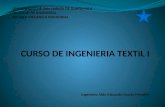 Curso Ingenieria Textil i Unidad i (1)