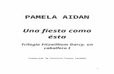 Orgullo y Prejuicio. Pamela Aidan -Una Fiesta Como Ésta