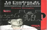 Basaglia, Franco - La Condena de Ser Loco y Pobre