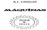 Máquinas. Cálculos de Taller - A. L. Casillas.pdf
