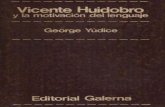 Yudice, George - Vicente Huidobro y La Motivacion Del Lenguaje