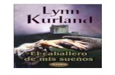 Lynn Kurland - De Piaget 8 - El Caballero de Mis Sueños.pdf