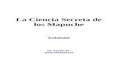 La Ciencia Secreta de Los Mapuches