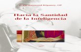 P. Pie-Raymond Régamey - Hacia la Santidad de la Inteligencia