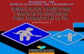 MANUAL DE SEÑALETICA TRANSITORIA EN TRABAJOS VIALES
