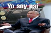 Hugo Chávez - Yo soy así. Entrevista con el periodista José Vicente Rangel