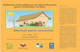 Sistemas Fotovoltaicos de Electrificacion Para Viviendas Rurales - Manual Para Usuarios
