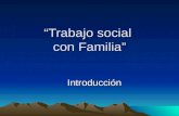 Trabajo Social y Familia Sociologia.