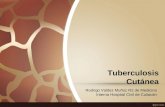Tuberculosis Cutanea