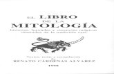 155757392 El Libro de La Mitologia Historias Leyendas y Creencias Magicas Obtenidas de La Tradicion Oral