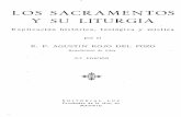 Rojo Del Pozo, Agustin - Los Sacramentos y Su Liturgia