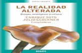 Soto, Enrique y Glockner, Julio (coord.) La realidad alterada. Drogas, enteógenos y cultura
